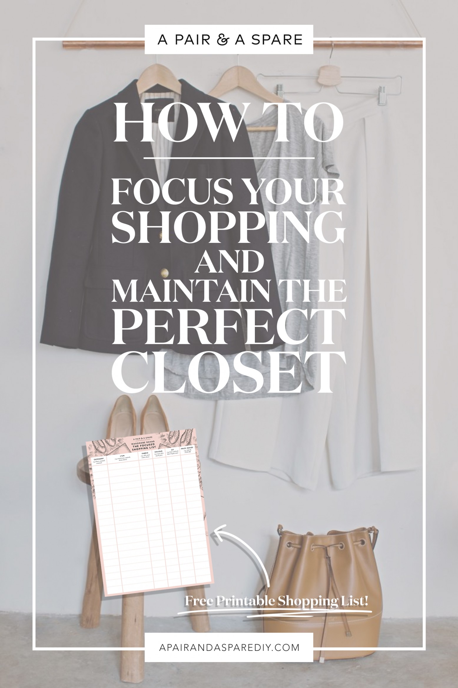 How To Focus Your Shopping And Maintain The Perfect Closet