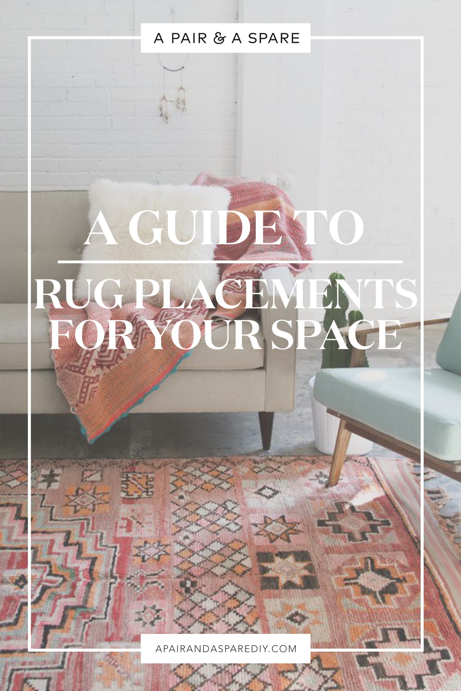 https://collectivegen.com/wp-content/uploads/2018/10/guide-to-rug-placements-for-your-space-778x1167@2x.jpg