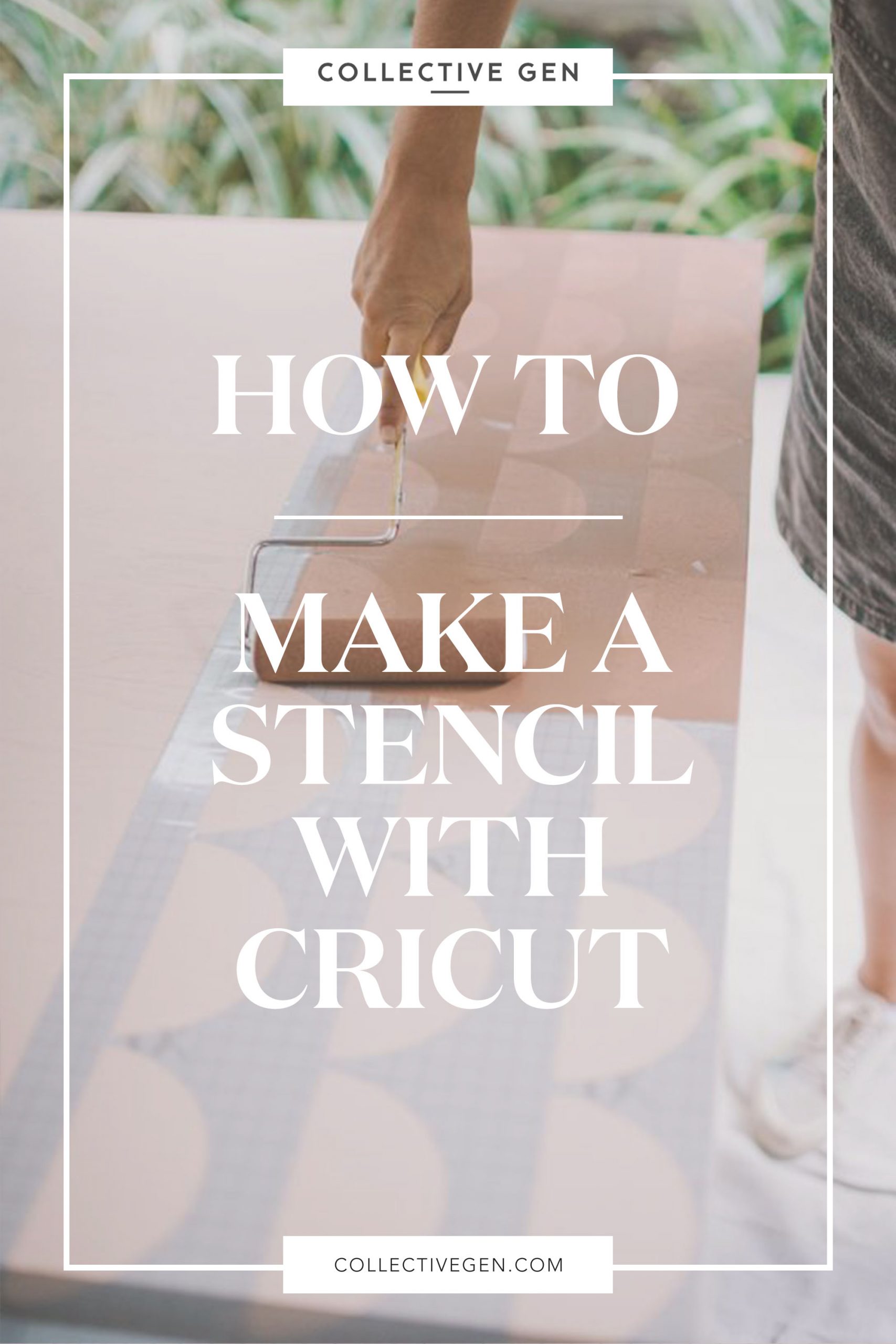 How to make a stencil with Cricut